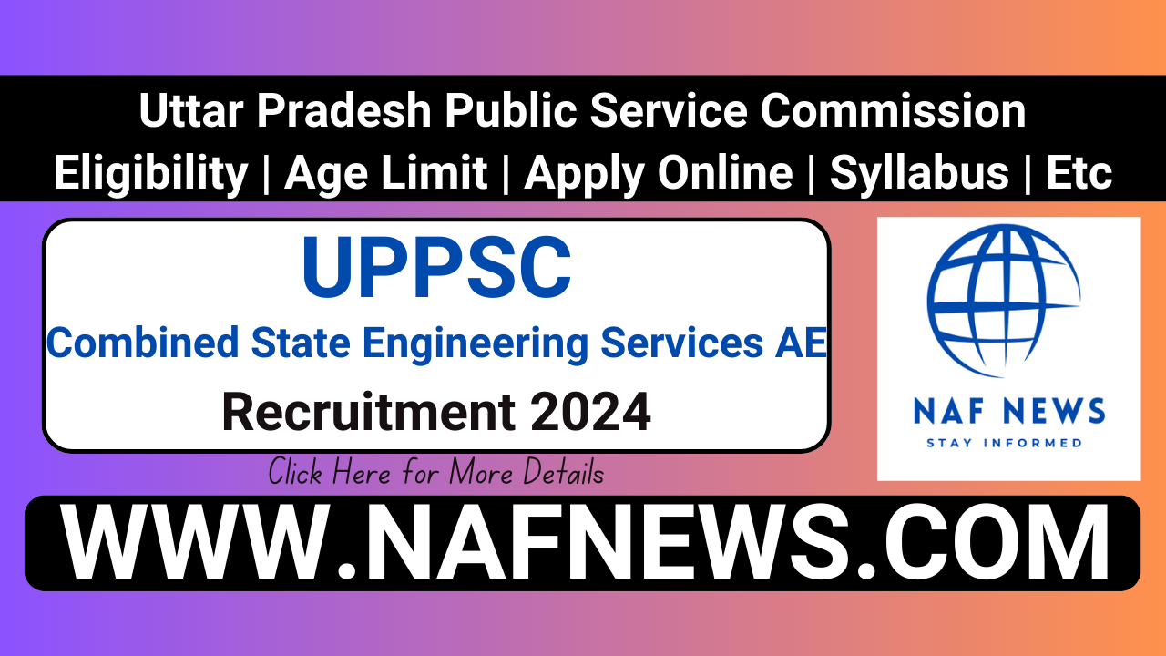 UPPSC Combined State Engineering Services Examination 2024