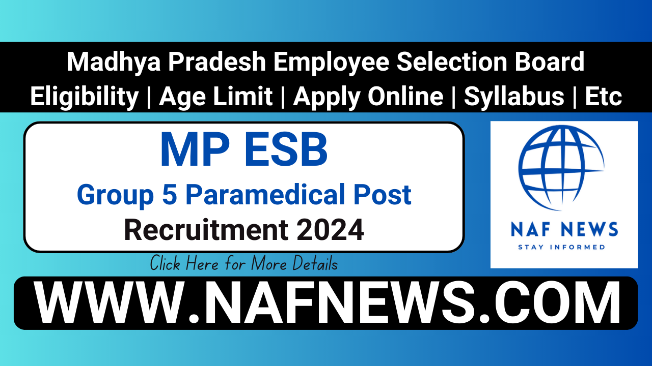 MPESB Group-5 Staff Nurse, Paramedical, and Other Post Recruitment Test 2024